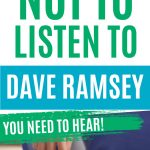 6 Reasons NOT to listen to Dave Ramsey's Advice