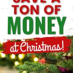 Easy Ways to Save Money During the Holidays