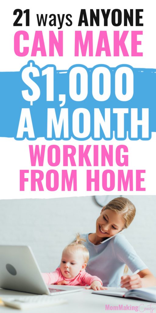 How to make an Extra $1,000 a month from home as a stay at home mom