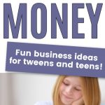 Easy Jobs For Kids To Earn Their Own Money