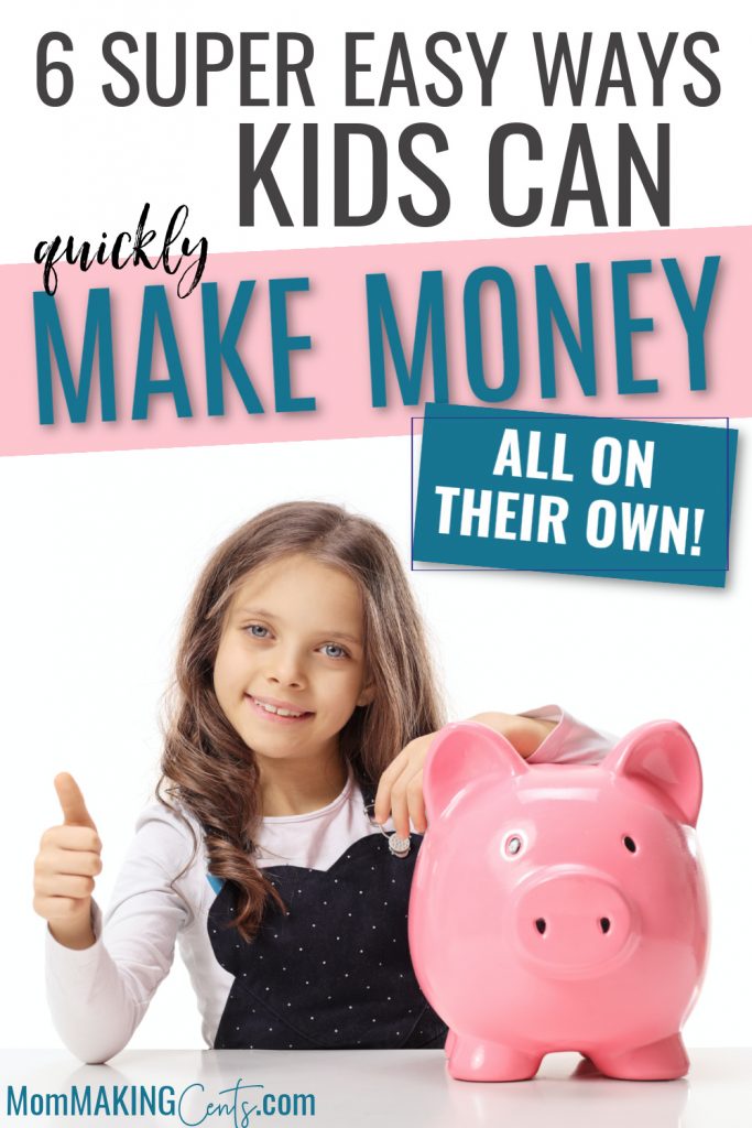 How Kids can make money fast